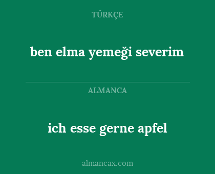 ich esse gerne apfel - ben elma yemeği severim