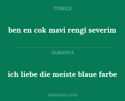 ich liebe die meiste blaue farbe - ben en cok mavi rengi severim