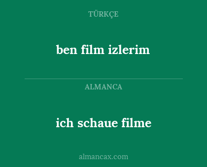ich schaue filme - ben film izlerim