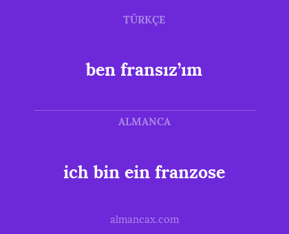 ben fransız’ım - ich bin ein franzose
