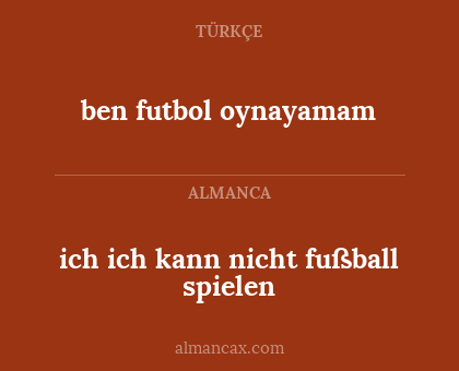 ben futbol oynayamam - ich ich kann nicht fußball spielen