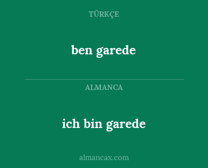 ich bin garede - ben garede