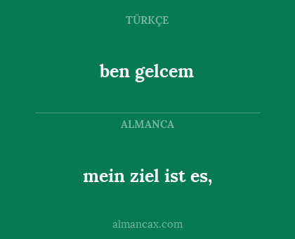 ben gelcem - mein ziel ist es,