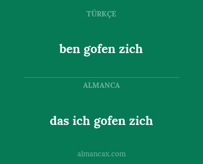ben gofen zich - das ich gofen zich