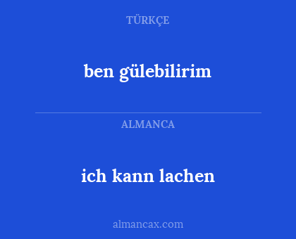 ben gülebilirim - ich kann lachen