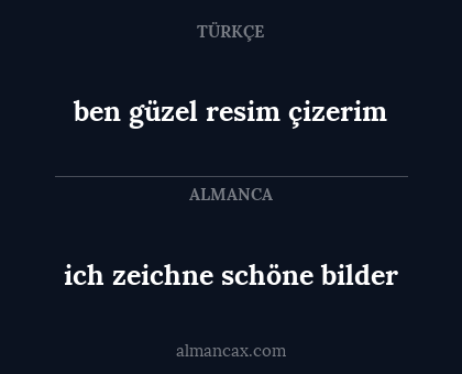 ich zeichne schöne bilder - ben güzel resim çizerim