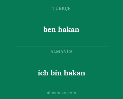 ben hakan - ich bin hakan