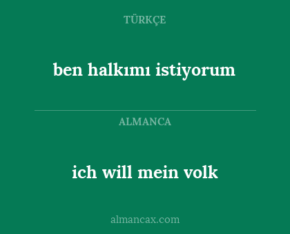 ben halkımı istiyorum - ich will mein volk