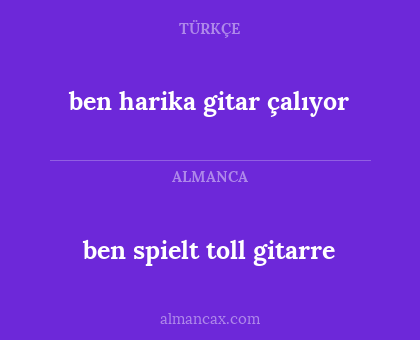 ben spielt toll gitarre - ben harika gitar çalıyor