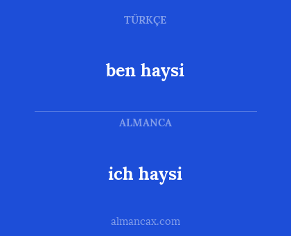 ben haysi - ich haysi