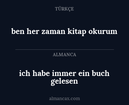 ben her zaman kitap okurum - ich habe immer ein buch gelesen