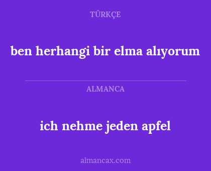 ben herhangi bir elma alıyorum - ich nehme jeden apfel