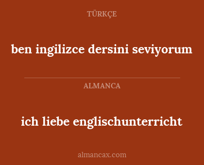 ben ingilizce dersini seviyorum - ich liebe englischunterricht
