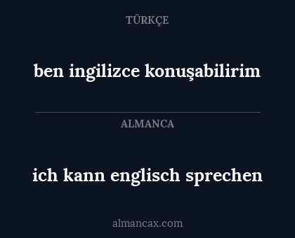 ben ingilizce konuşabilirim - ich kann englisch sprechen