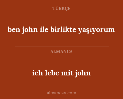 ben john ile birlikte yaşıyorum - ich lebe mit john