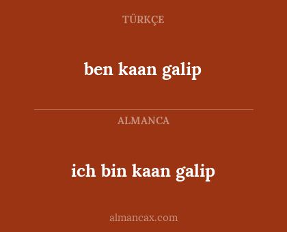 ben kaan galip - ich bin kaan galip