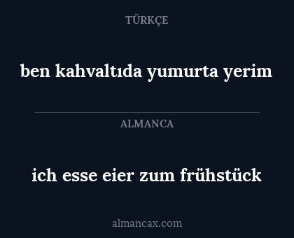 ich esse eier zum frühstück - ben kahvaltıda yumurta yerim