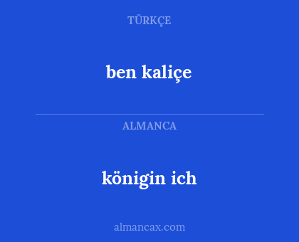 ben kaliçe - königin ich