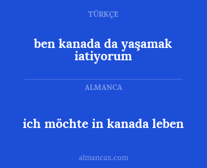 ich möchte in kanada leben - ben kanada da yaşamak iatiyorum