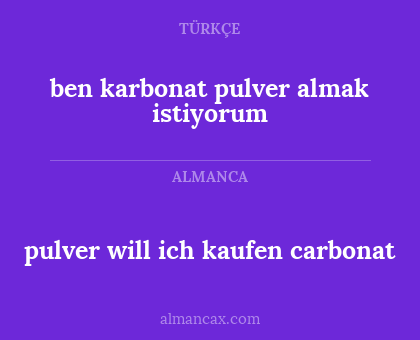 pulver will ich kaufen carbonat - ben karbonat pulver almak istiyorum