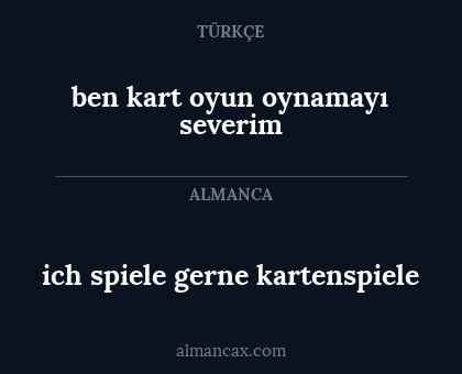 ben kart oyun oynamayı severim - ich spiele gerne kartenspiele