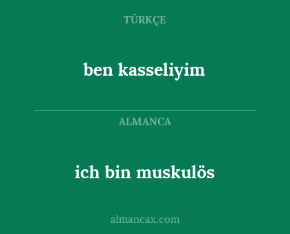 ben kasseliyim - ich bin muskulös
