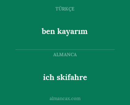 ben kayarım - ich skifahre