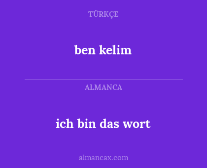 ben kelim - ich bin das wort