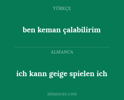 ben keman çalabilirim - ich kann geige spielen ich