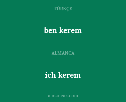 ben kerem - ich kerem