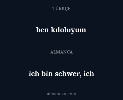 ich bin schwer, ich - ben kıloluyum