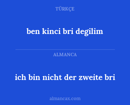 ben kinci bri degilim - ich bin nicht der zweite bri