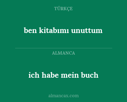 ben kitabımı unuttum - ich habe mein buch