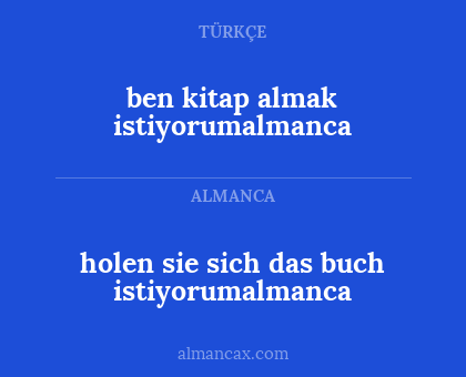 ben kitap almak istiyorumalmanca - holen sie sich das buch istiyorumalmanca