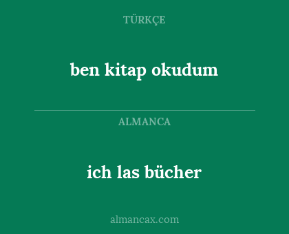 ich las bücher - ben kitap okudum