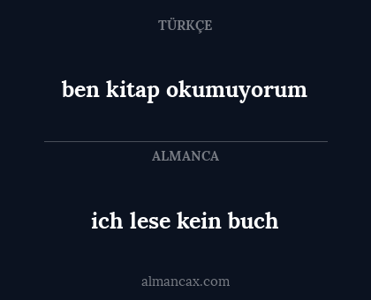 ben kitap okumuyorum - ich lese kein buch