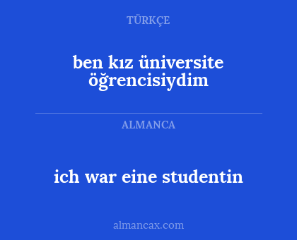 ich war eine studentin - ben kız üniversite öğrencisiydim
