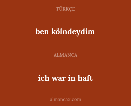 ich war in haft - ben kölndeydim