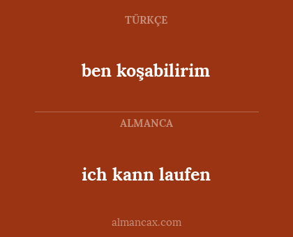 ich kann laufen - ben koşabilirim