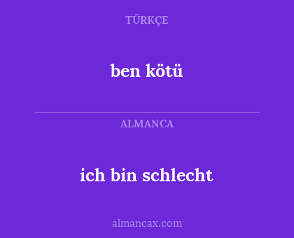 ich bin schlecht - ben kötü