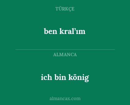 ich bin könig - ben kral’ım
