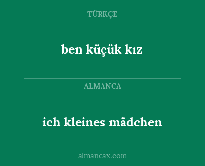ich kleines mädchen - ben küçük kız