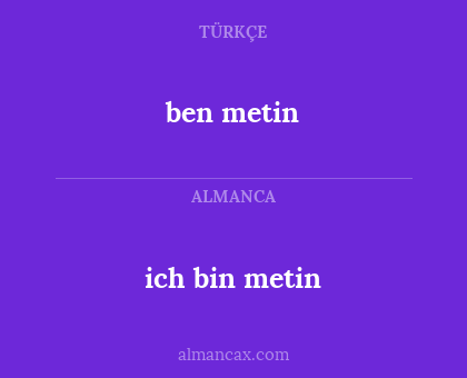 ich bin metin - ben metin