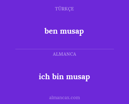 ich bin musap - ben musap