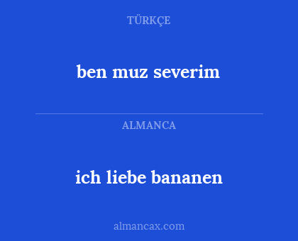 ben muz severim - ich liebe bananen
