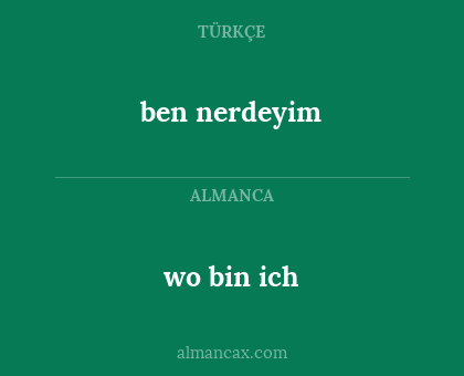 wo bin ich - ben nerdeyim