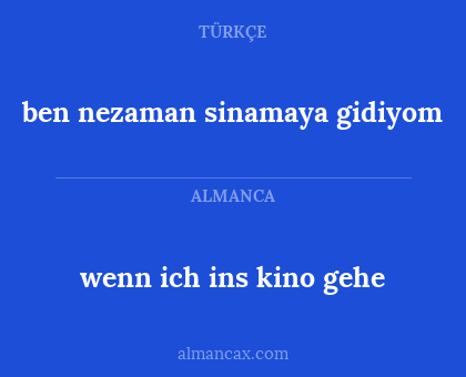 ben nezaman sinamaya gidiyom - wenn ich ins kino gehe