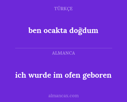 ben ocakta doğdum - ich wurde im ofen geboren