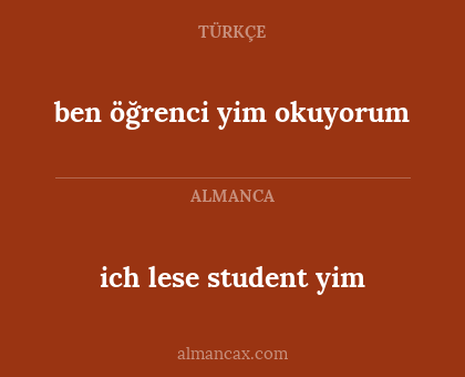 ich lese student yim - ben öğrenci yim okuyorum
