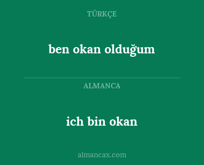 ich bin okan - ben okan olduğum